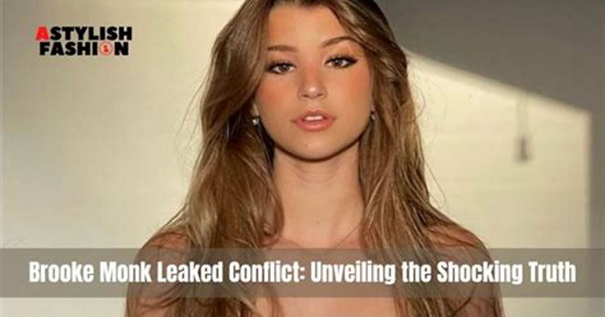 Brooke Monk Leaks Controversy: What Is Really Behind the Viral Search Surge?