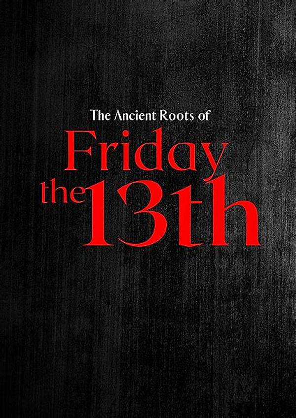 From Ancient Omens to Friday the 13Th: the Timeline of Bad Luck's True Meaning