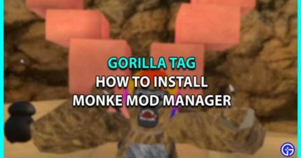 Gorilla Tag Modding Evolution: from Monkey Mod Manager to Modern Vr Tools