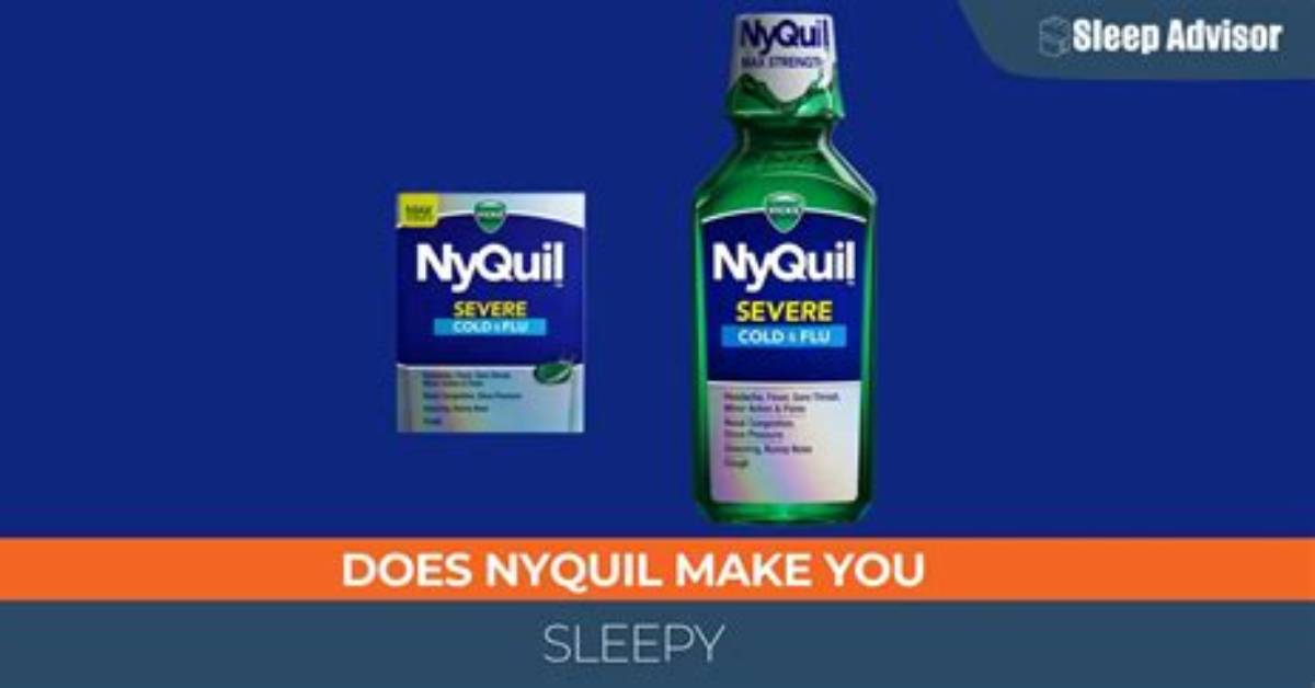 How Fast Does Nyquil Make You Sleepy? Onset Time, Duration, and Recovery Tips