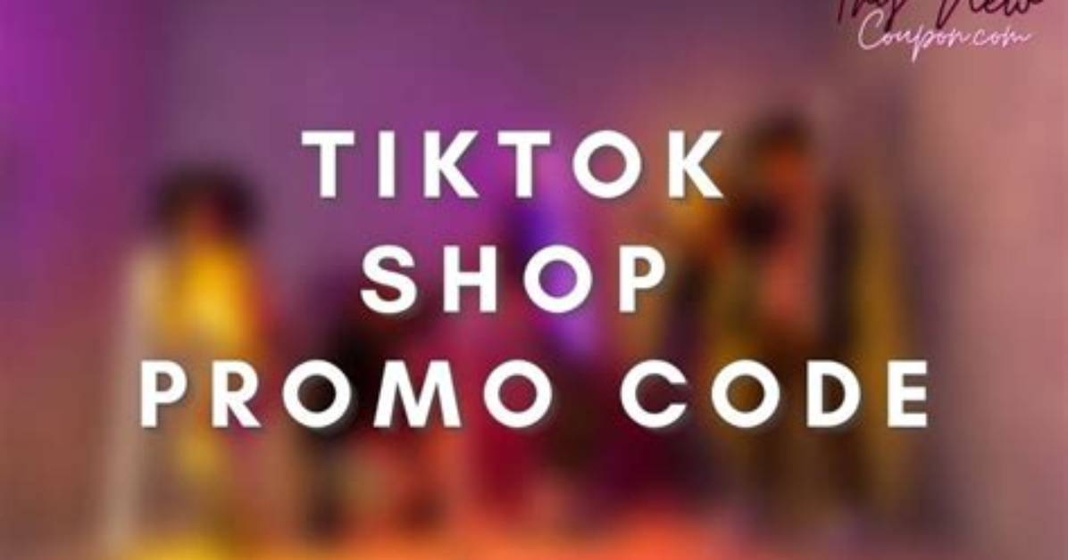 How to Get Tiktok Shop Promo Codes: the Complete in-App Savings Guide