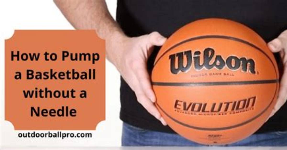 How to Pump a Basketball Without a Pump: Complete Step-by-Step Emergency Manual