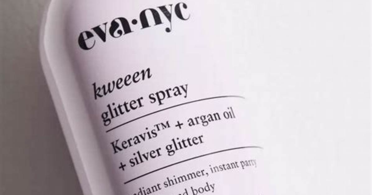 How to Use Eva Nyc Glitter Spray: Complete Guide for Hair, Skin, and Clothes