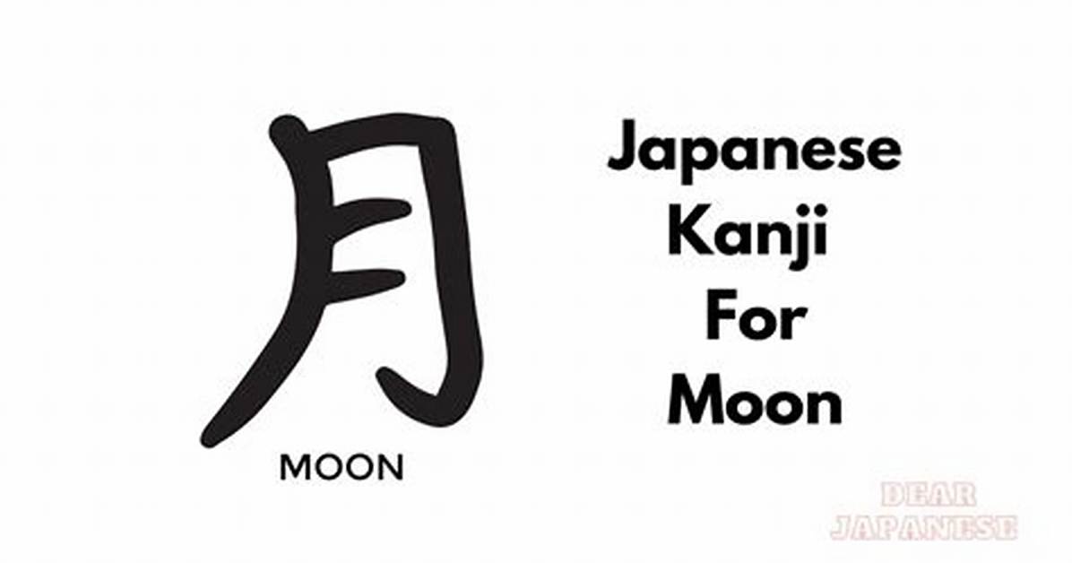 Moon Kanji Breakdown: How to Write and Read 月 in Native Japanese Contexts
