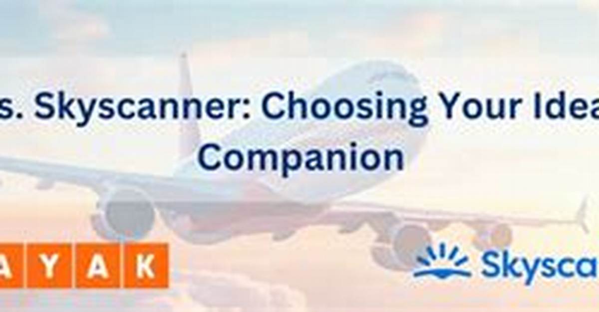 Skyscanner Vs. Kayak: Real Price Data Reveals Which Engine Finds Cheaper Flights
