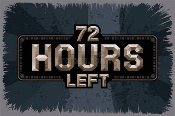 The 72-Hour Window: Deadlines, Event Countdowns, and What It Means