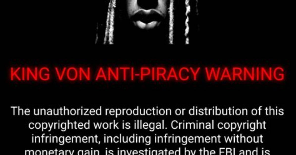 The King Von 'Anti-Piracy Screen' Exposed: the Chilling Internet Hoax Terrifying Rap Fans
