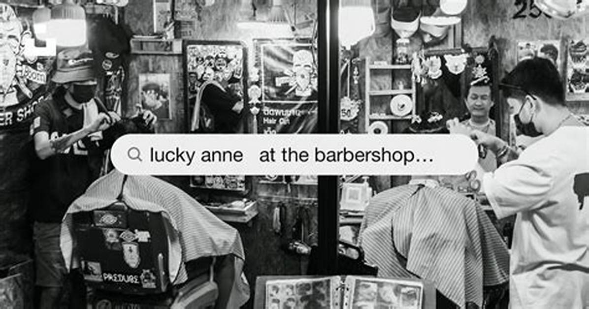 The Mystery Behind Lucky Anne Barber: Fact-Checking the Viral Speculation and Names