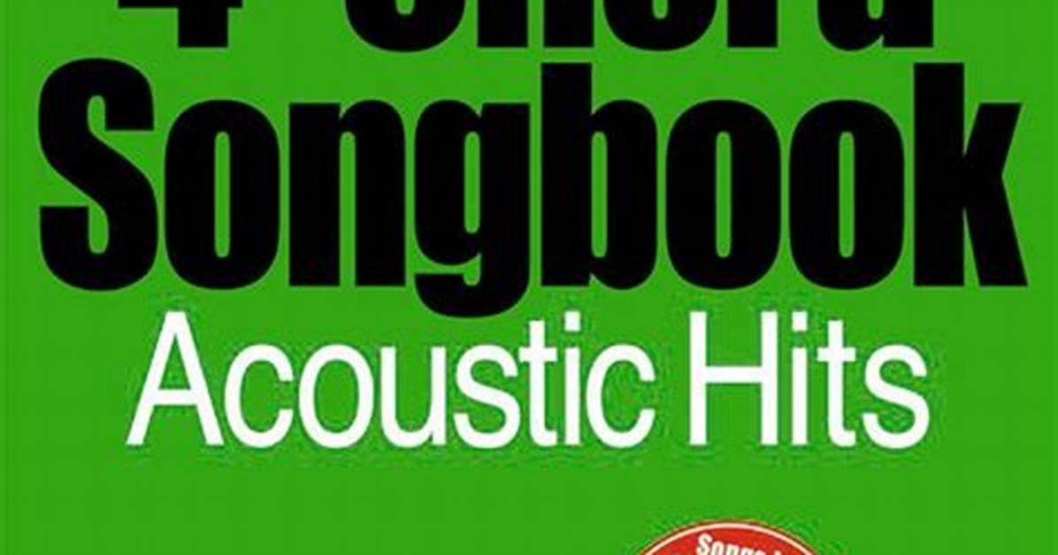 The Ultimate Easy Chord Songbook: Beginner Acoustic and Electric Guide