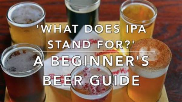 What Does an Ipa Actually Look and Taste Like? Deciphering Craft Beer Labels