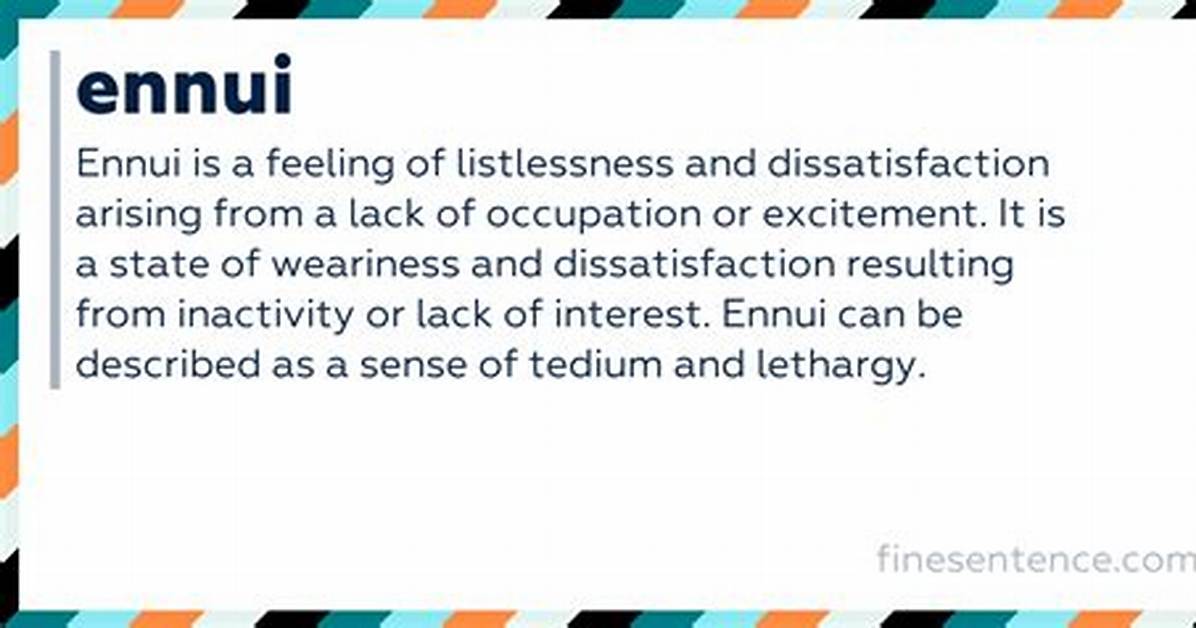 What Does Ennui Actually Look Like? Definition, Symptoms, and Behavioral Signs