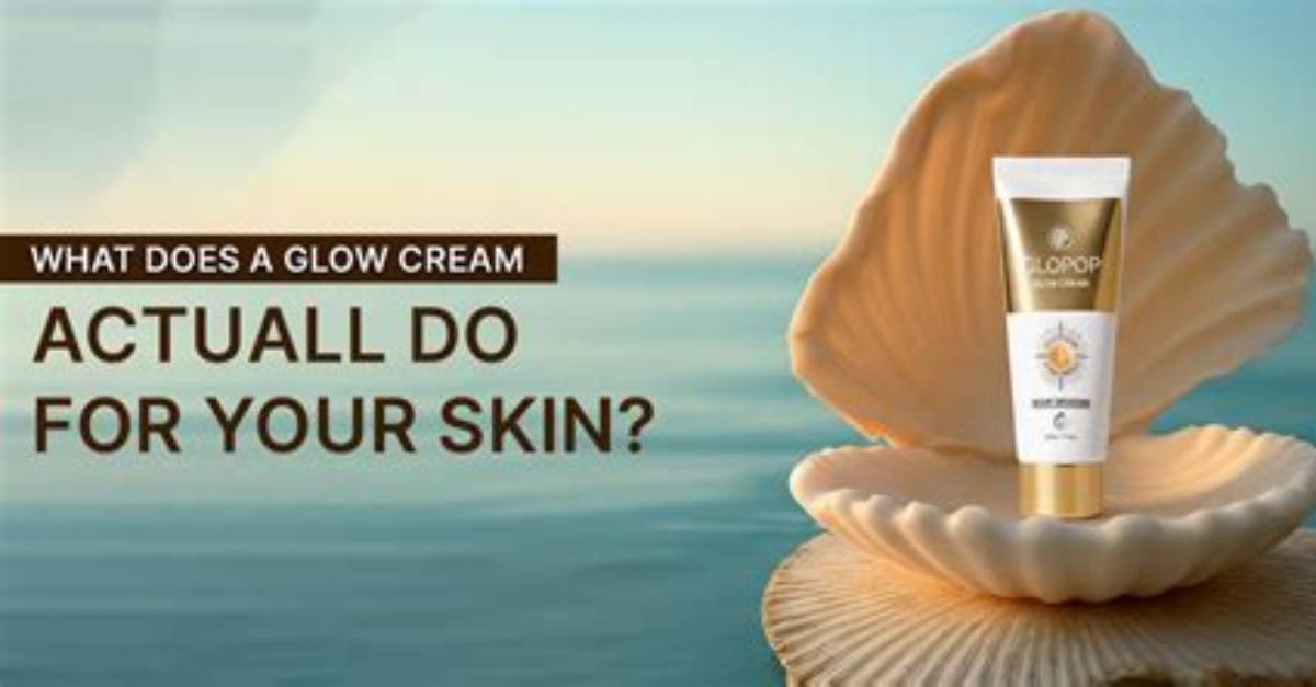 What Does Glow Beauty Actually Do? the Truth Behind the Viral Glow Trend