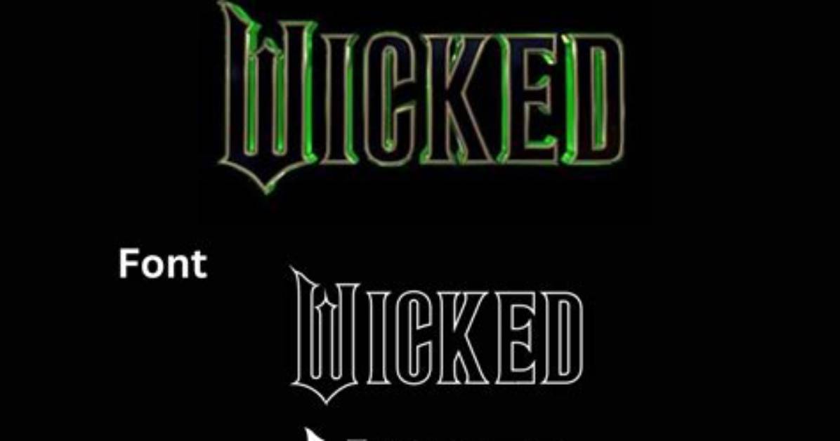 What Font Is the Wicked Logo? the True Typeface and Canva Equivalents