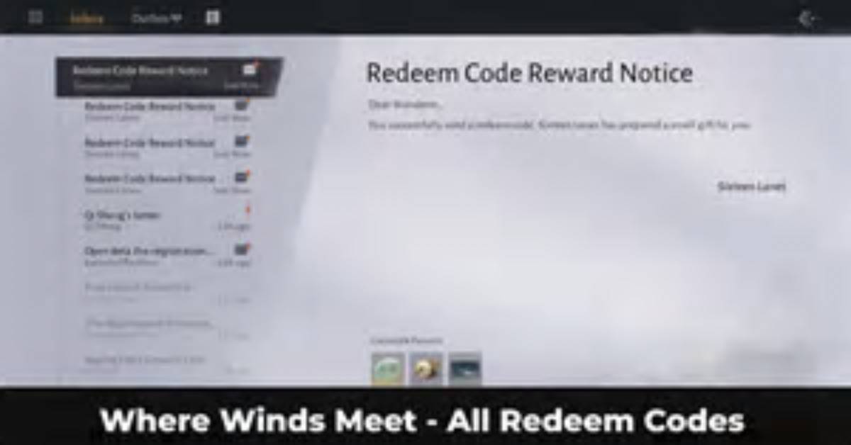 Where Winds Meet Active Promo Codes: How to Claim Free Items and Avoid Expired Links