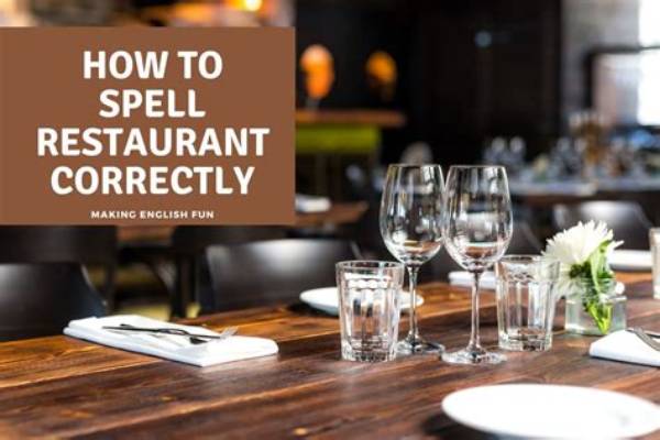 Why 'How Do You Spell Restaurant' Is Spiking on Search Trends Right Now