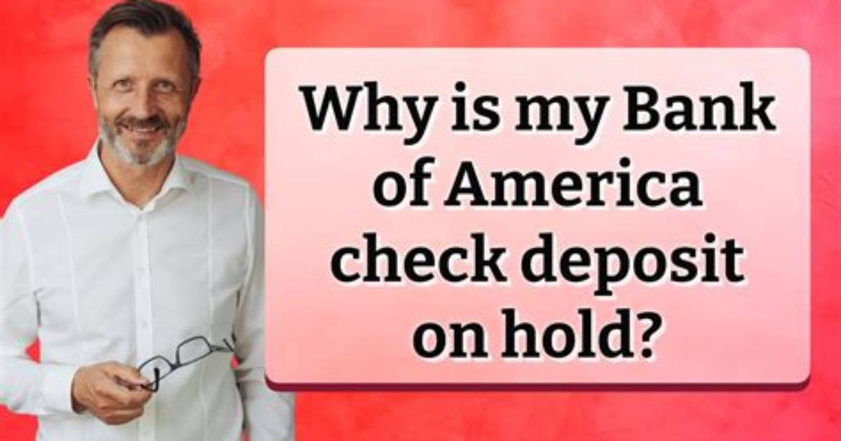 Why Is My Check Still on Hold? the Hidden Banking Rules Delaying Your Money