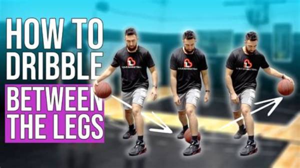 Why Your Between-the-Legs Dribble Keeps Getting Stolen: Form Mistakes Fact-Checked